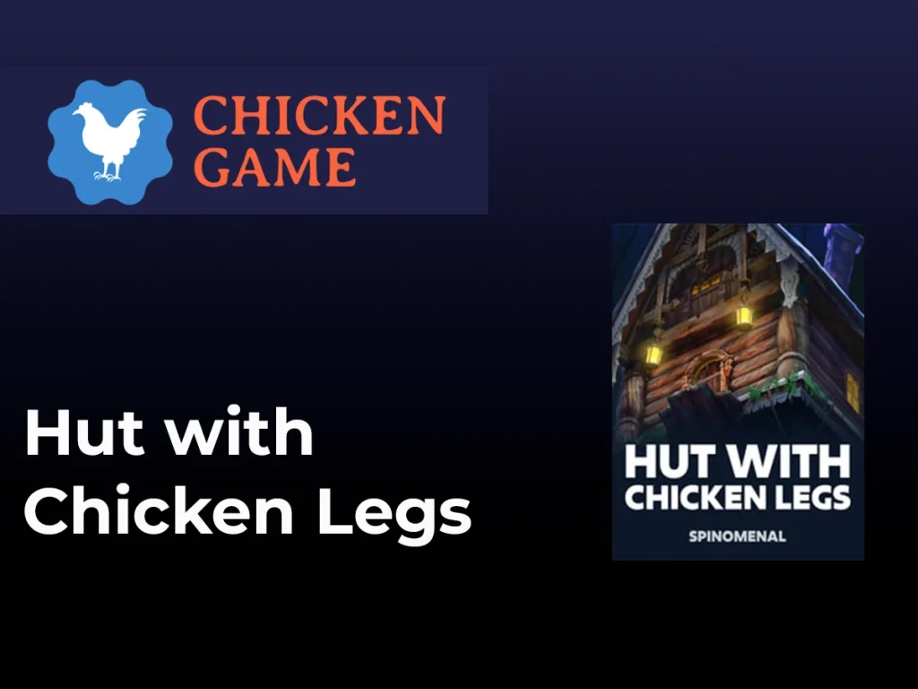 Hut with Chicken legs